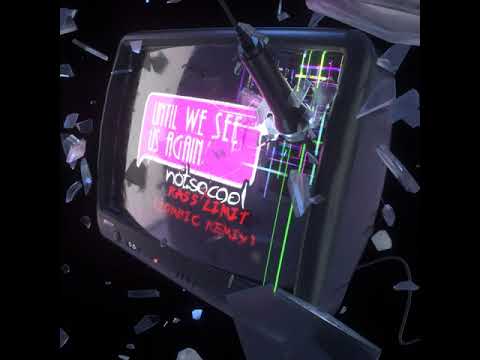 notsocool ft. Rass Limit - until we see us again (Zombic Remix)