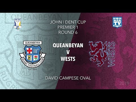 2019 John I Dent Cup - Round 6 - Queanbeyan Whites v Wests Rugby Club