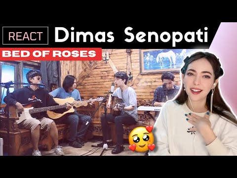 Reacting to Dimas Senopati - Bed Of Roses ( Acoustic Cover )