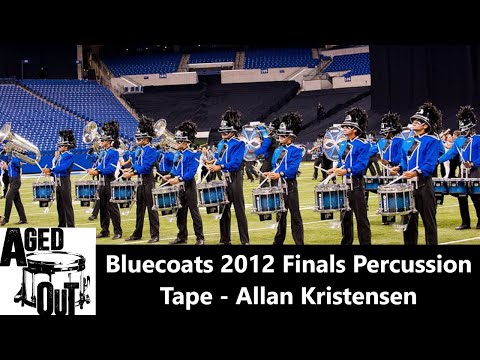 Bluecoats 2012 Percussion Finals Tape || Allan Kristensen