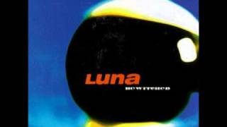 luna   california all the way