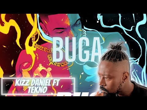 Kizz Daniel, Tekno - Buga | Reaction