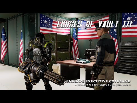 Fallout 76: Echoes of Vault 171 | Episode 4 | Enclave76