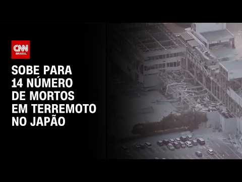 Buscas no Japão continuam após terremoto deixar 14 mortos; Veja o que se sabe | BASTIDORES CNN