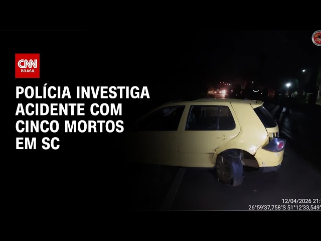 Acidente com cinco mortos em SC: polícia ouve testemunhas e pede perícia | CNN NOVO DIA