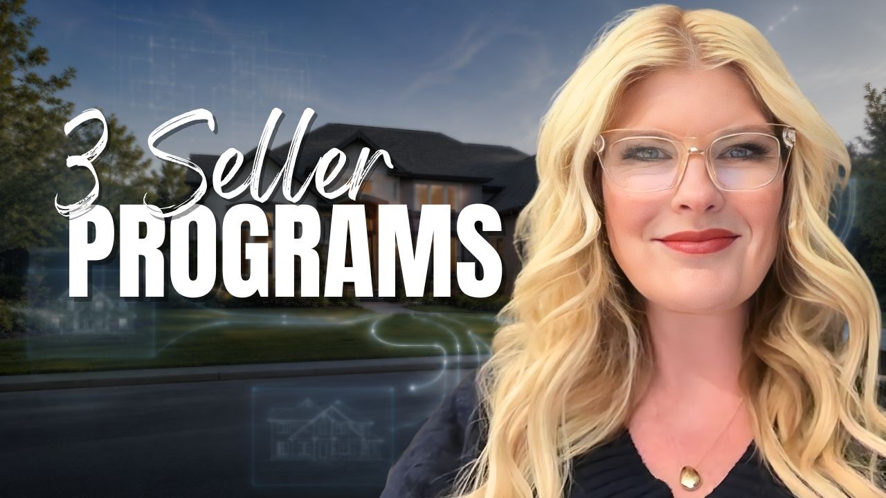 3 Home Seller Programs for Every Type of Central Iowa Seller