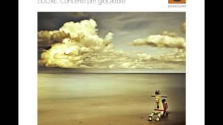 Sorridi - Daniele Vianello (cUORE. Concerto per giocattolo, Dodicilune/Ird)