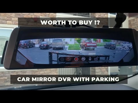 Car Mirror DVR and Parking Assistance
