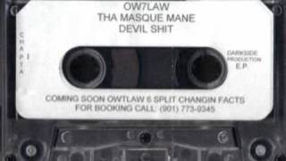 OwtLaw Tha Masque Mane - Devil Shit
