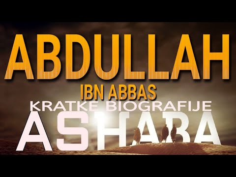18. ABDULLAH IBN ABBAS - Kratke biografije ashaba