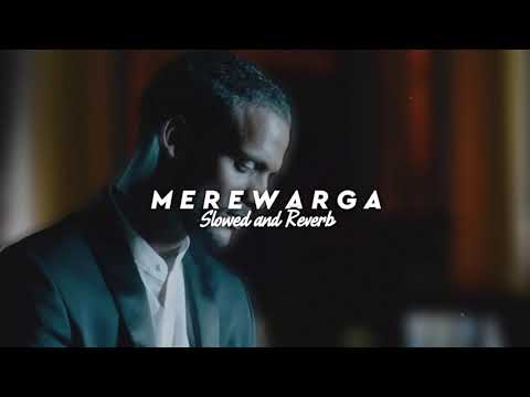 Mere Warga - Kaka ( Slowed + Reverb )