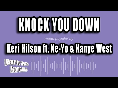Keri Hilson ft. Ne-Yo & Kanye West - Knock You Down (Karaoke Version)