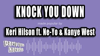 Keri Hilson ft. Ne-Yo &amp; Kanye West - Knock You Down (Karaoke Version)