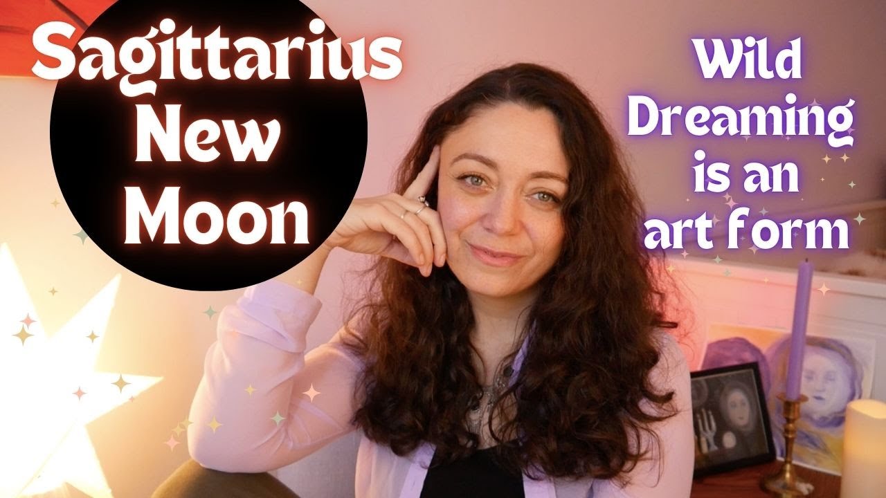 SAGITTARIUS NEW MOON | Life is absurd and beautiful. WILD DREAMING! | November 30, 2024