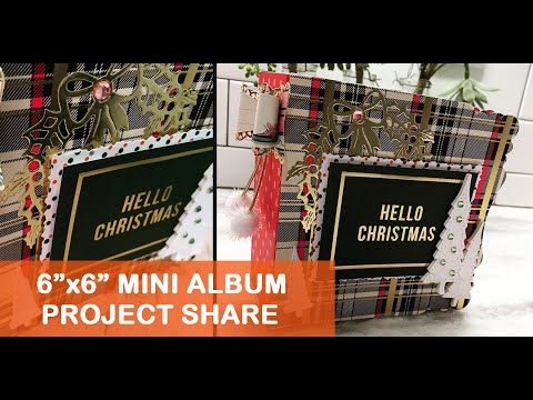 6"X6" MINI Album Share - Christmas #christmas #mini album
