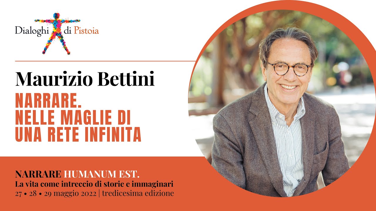 Maurizio Bettini: Narrare. Nelle maglie di una rete infinita