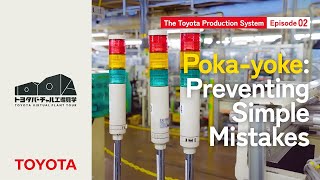 Inside Toyota – Avoiding Simple Mistakes (Poka‑Yoke) (TPS Episode 02)