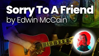 Sorry To A Friend by Edwin McCain cover (Live)