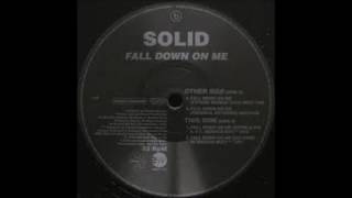 Solid - Fall Down On Me (Zhi Vago in Mission Radio Edit)