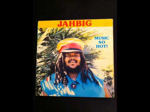 Jah Big-Music So Hot