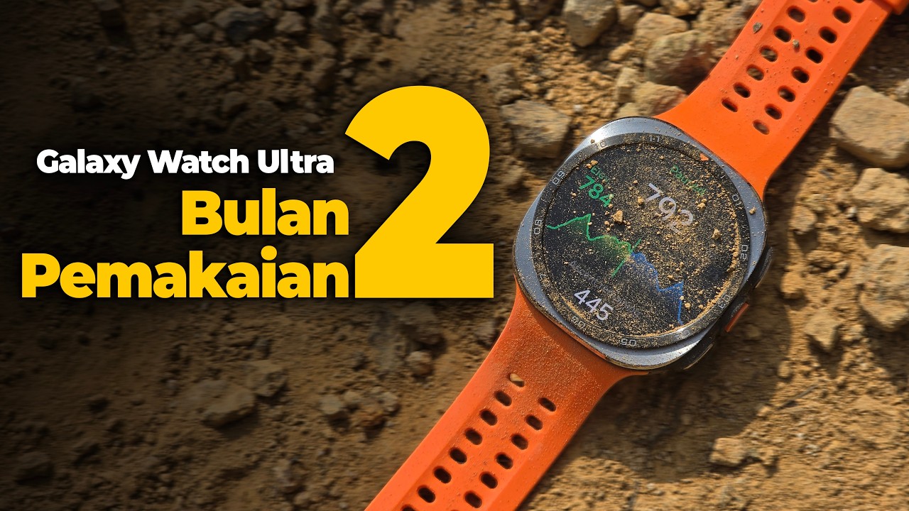 Review Samsung Watch Ultra 2 Setelah 2 Bulan | Bagus Banget, tapi…