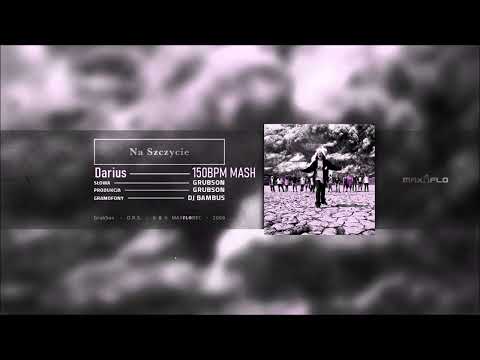 GrubSon x CHYL  - Na szczycie (Darius Rura 150BPM Mash)