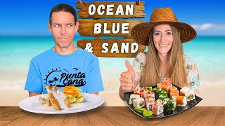 What the Food is REALLY Like at Ocean Blue & Sand Punta Cana