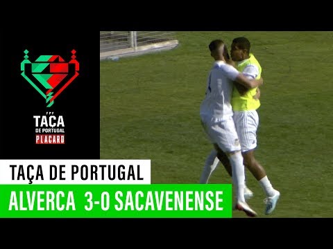 Taça de Portugal Placard: FC Alverca 3-0 Sacavenense