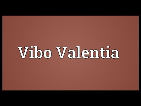 Vibo Valentia Meaning