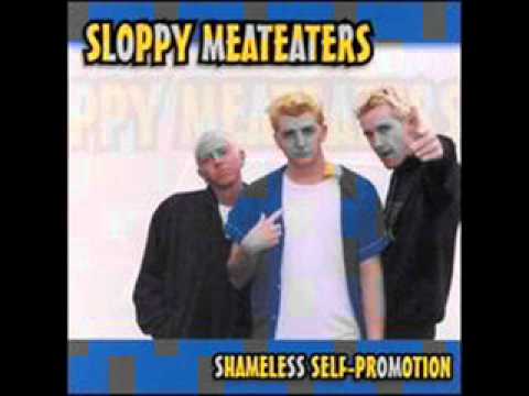 Outta Control -Sloppy Meateaters