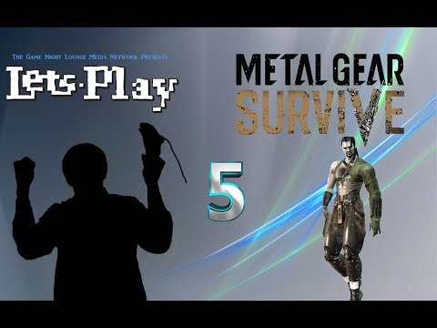 Lets Play | Metal Gear Survive Pt. 5