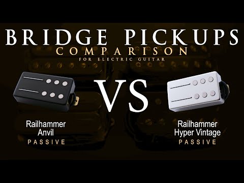Railhammer ANVIL vs HYPER VINTAGE - Bridge Guitar Pickup Comparison Tone Demo