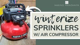 Winterize Sprinklers With Air Compressor | EASY Step by Step for Beginners!