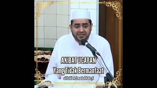 Download lagu Akibat ucapan yang tidak bermanfaat || Habib Ahmad al-Habsyi mp3 Download lagu Akibat ucapan yang tidak bermanfaat || Habib Ahmad al-Habsyi mp3
