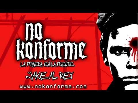 No Konforme - 06 - Jake al rey
