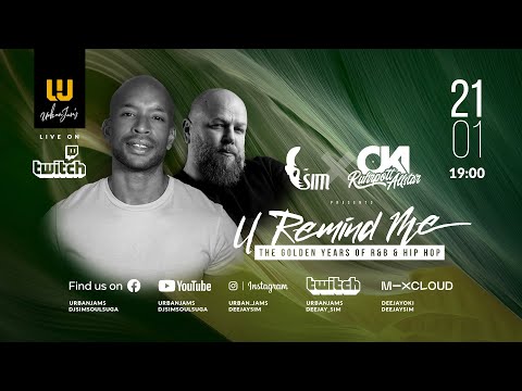 DJ SIM X DJ OKI presents U REMIND ME #33 // The Golden Years Of R&B & HIP HOP // OldSchool Only!