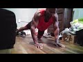 1 Arm Pushups × 8 reps bodyweight 217 lbs +(to Rockys Music)