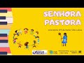 "Senhora Pastora", Cirandinha nº 5 de H. Villa-Lobos e a cantiga "Bela Pastora".