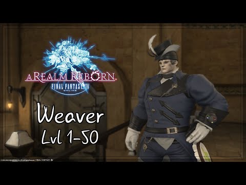 Final Fantasy XIV | Weaver Questline - A Realm Reborn (Level 1-50) | No Commentary