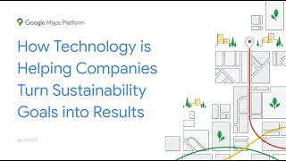 How technology is helping companies turn sustainability goals into res