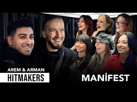 Manifest - Hitmakers | Arem & Arman