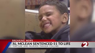 Al McLean sentenced 51 to life, torture and murder Takoda Collins video