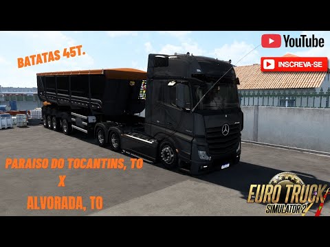 EURO TRUCK SIMULATOR 2...Paraiso do Tocantins.TO X Alvorada,TO