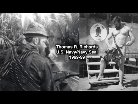 Thomas R. Richards - Navy SEAL 1969-99 | Vietnam War