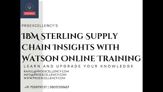 IBM Sterling Supply Chain Insights with Watson Training: Become a Certified User with Experts