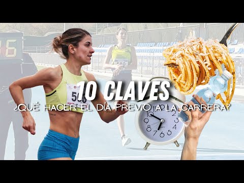 Qué HACER y COMER el día de antes de una CARRERA 🏁