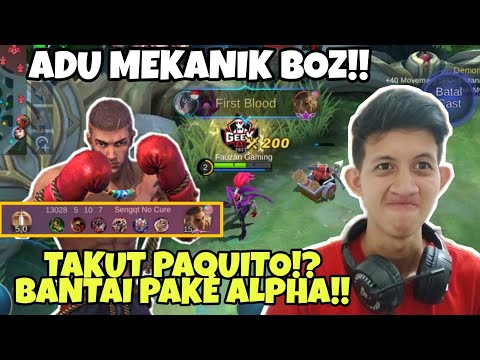 CARA ADU MEKANIK LAWAN PAQUITO PAKAI ALPHA!!