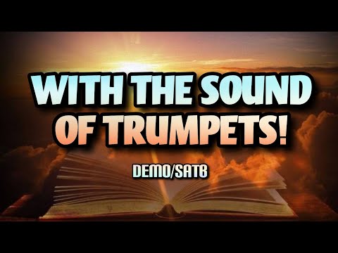 WITH THE SOUND OF TRUMPETS! | DEMO | SATB | Song Offering