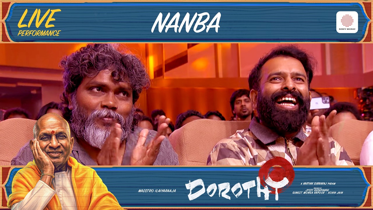 Nanba - Dorothy Audio Launch Live Performance | Ilaiyaraaja | Karthik Subbaraj