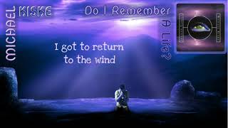 Michael Kiske - Do I Remember A Life? (lyrics on screen)